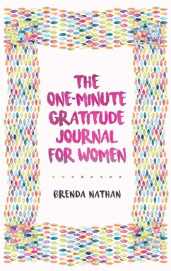 The One-Minute Gratitude Journal for Women - Nathan, Brenda