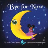 Bye for Now Bye for Now