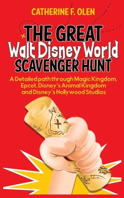 The Great Walt Disney World Scavenger Hunt - Olen, Catherine F.