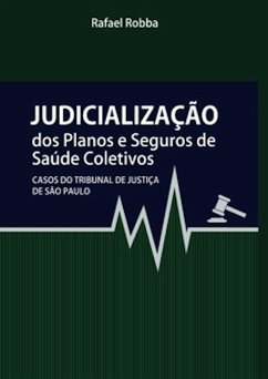 Cover Judicialização dos planos e seguros de saúde (eBook, ePUB)