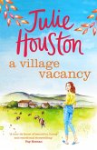 A Village Vacancy (eBook, ePUB) A Village Vacancy (eBook, ePUB)