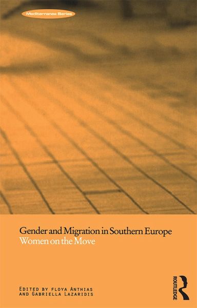 Gender and Migration in Southern Europe (eBook, PDF)