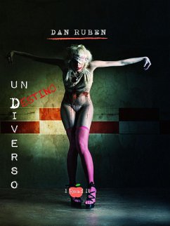 Un destino diverso (eBook, ePUB) - Ruben, Dan