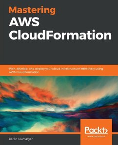 Mastering AWS CloudFormation - Tovmasyan, Karen