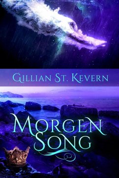 Morgen Song (Deep Magic, #3) (eBook, ePUB) - Kevern, Gillian St.