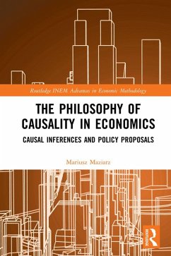 The Philosophy of Causality in Economics (eBook, PDF) - Maziarz, Mariusz