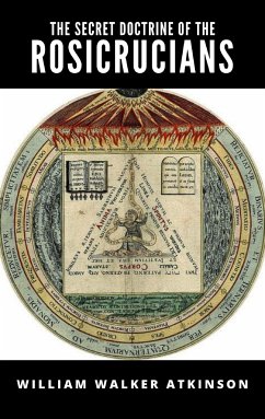 The Secret Doctrine of the Rosicrucians (eBook, ePUB) - Walker, William