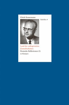 Schriften / Land der unbegrenzten Zumutbarkeiten. Schriften 4 (eBook, PDF) - Sonnemann, Ulrich