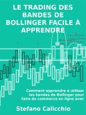 Le trading des bandes de bollinger facile à apprendre (eBook, ePUB)