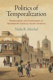 Politics of Temporalization (eBook, ePUB)