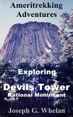 Ameritrekking Adventures: Exploring Devils Tower National Monument (eBook, ePUB)