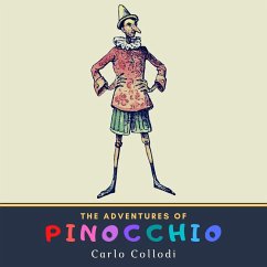 The Adventures of Pinocchio (MP3-Download) - Collodi, Carlo