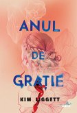 Anul De Grație (eBook, ePUB)