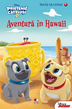Învăț să citesc. Nivelul 1. PRIETENII CĂȚELUȘI. Aventură în Hawaii (fixed-layout eBook, ePUB) - Disney
