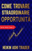 Come trovare straordinarie opportunità (eBook, ePUB)