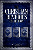 The Christian Reveries Collection (eBook, ePUB)