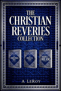 The Christian Reveries Collection (eBook, ePUB) - LeRoy, A