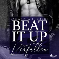 Beat it up – verfallen (MP3-Download) - Green, Samantha J.