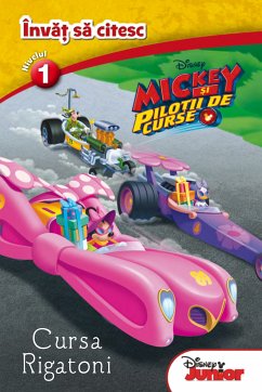 Învăț să citesc. Nivelul 1. MICKEY ȘI PILOȚII DE CURSE. Cursa Rigatoni (fixed-layout eBook, ePUB) - Disney