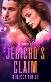 Jericho's Claim (Darmain Colony Lovers, #1) (eBook, ePUB)