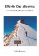 Effektiv Digitalisering (eBook, ePUB) - Bild 1