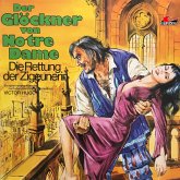 Der Glöckner von Notre Dame, Folge 2: Die Rettung der Zigeunerin (MP3-Download)