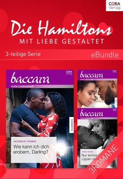 Die Hamiltons - Mit Liebe gestaltet (3-teilige Serie) (eBook, ePUB) - Thomas, Jacquelin; Rochon, Farrah; Yaye, Pamela