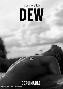 Dew (eBook, ePUB) - Walker, Laura