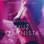 Muž feminista – Erotická povídka (MP3-Download)