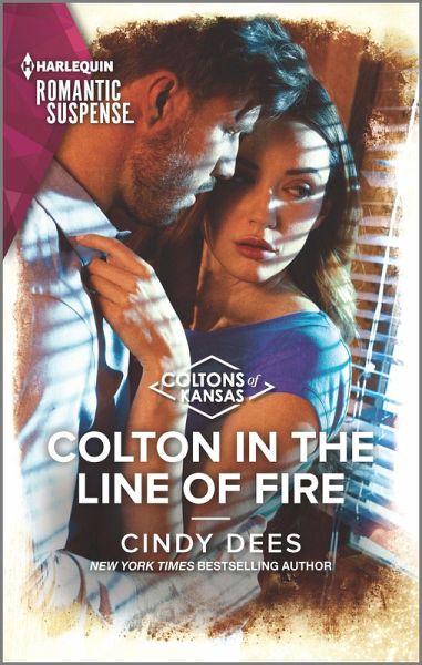 Colton in the Line of Fire (eBook, ePUB) Colton in the Line of Fire (eBook, ePUB)