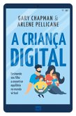 A criança digital (eBook, ePUB)