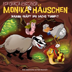 Die kleine Schnecke Monika Häuschen - Warum gräbt der Dachs Tunnel? / Die kleine Schnecke, Monika Häuschen, Audio-CDs 58 - Naumann, Kati;Naumann, Kati