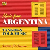 Music From Argentina-Tangos & Folk Music