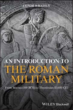 An Introduction to the Roman Military - Whately, Conor