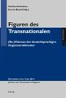 Figuren des Transnationalen - Bild 1