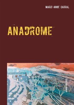 Anadrome - Carral, Marie-Ange