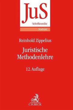 Juristische Methodenlehre - Zippelius, Reinhold