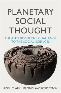 Planetary Social Thought - Clark, Nigel;Szerszynski, Bronislaw