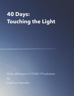 40 Days: Touching the Light - van Heerden, Ferdi