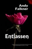 Entlassen (Farbedition)