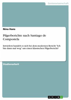 Pilgerberichte nach Santiago de Compostela - Hans, Nina