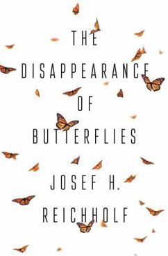 The Disappearance of Butterflies - Reichholf, Josef H.