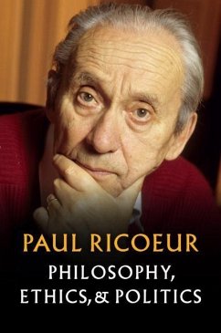 Philosophy, Ethics, and Politics - Ricoeur, Paul