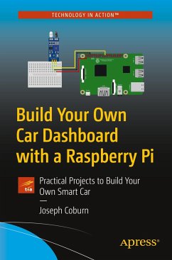 Build Your Own Car Dashboard with a Raspberry Pi - Coburn, Joseph