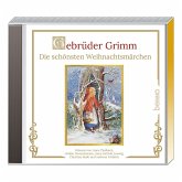 Gebrüder Grimm - Die schönsten Weihnachtsmärchen