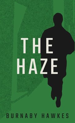 The Haze - Hawkes, Burnaby