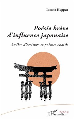Poésie brève d'influence japonaise - Huppen, Iocasta