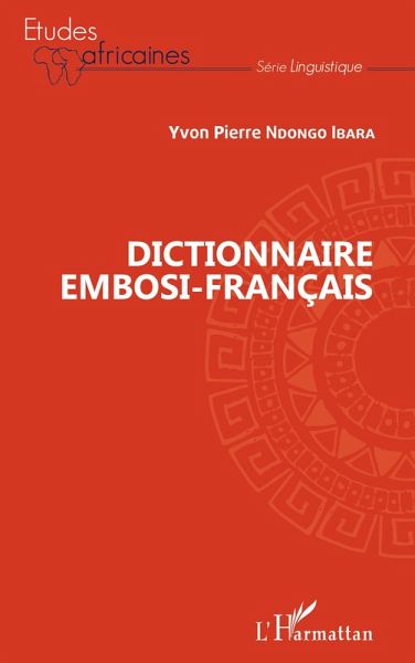 Dictionnaore embosi-français Dictionnaore embosi-français