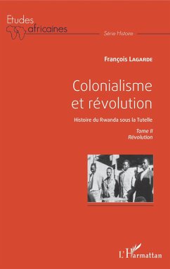 Colonialisme et révolution - Lagarde, François
