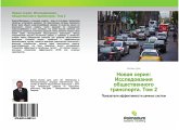 Nowaq seriq: Issledowaniq obschestwennogo transporta. Tom 2